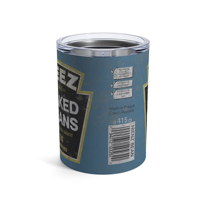 DayZ Inspired DEEZ Baked Beans 10 OZ Tumbler with Lid