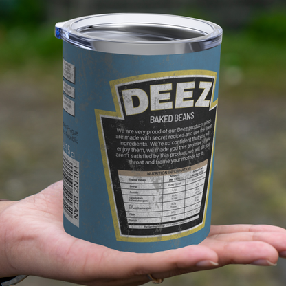 DayZ Inspired DEEZ Baked Beans 10 OZ Tumbler with Lid