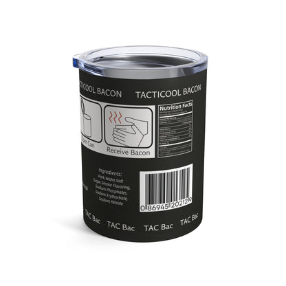 DayZ Inspired Tacticool Bacon 10oz Insulated Tumbler