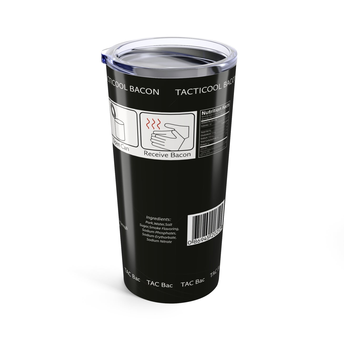 DayZ Inspired Tacticool Bacon 20oz Insulated Tumbler