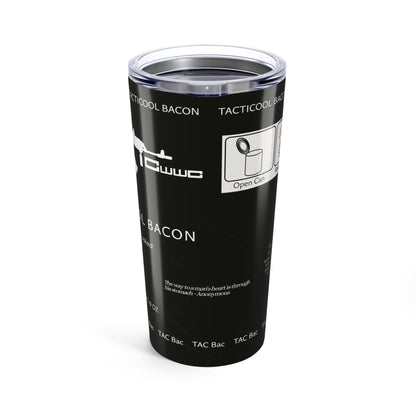 DayZ Inspired Tacticool Bacon 20oz Insulated Tumbler